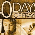40 Days of Prayer to Change the Heart of a Nation Begins