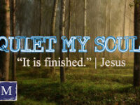 He Quiets My Soul