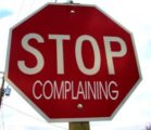 Complaining Changes Nothing