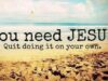 You need #JESUS