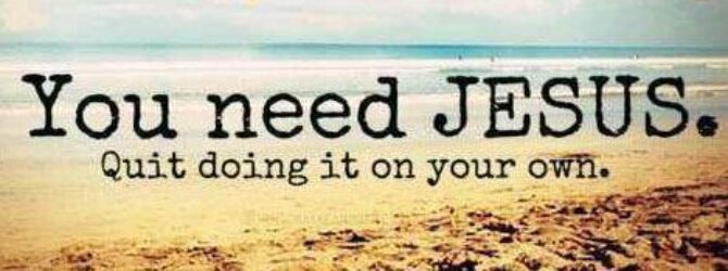 You need #JESUS