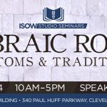 International School of the Word (ISOW): Hebraic Roots, Customs and Traditions