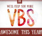 Make your VBS amazing this year with these 4 New Kits for you to choose from!