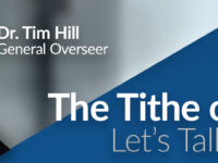 The Tithe of Tithes: A Special Memorandum from Dr. Tim Hill,  Church of God