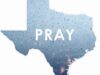 #PrayforTexas