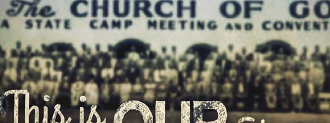CHURCH of GOD CAMP MEETING SCHEDULE 2018