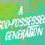 “A God Possessed Generation” with Jentezen Franklin