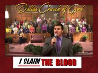 “I CLAIM THE BLOOD” ~ Dallas NC Church of God