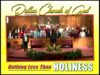 “NOTHING LESS THAN HOLINESS” ~  Dallas NC Church of God