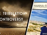 THE TRIBULATION CONTROVERSY | EPISODE 980