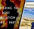 COUNTERING THE POST TRIBULATION THEORY – PART 1 | EPISODE 982