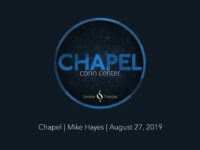 Chapel with Mke Hayes