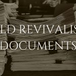 Old Revivalist Documents