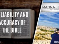 RELIABILITY AND ACCURACY OF THE BIBLE | EPISODE 991