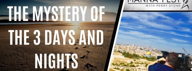 THE MYSTERY OF THE 3 DAYS AND NIGHTS | EPISODE 994