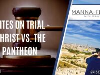 Deites on Trial – Christ vs. The Pantheon Episode 998