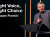 Right Voice, Right Choice | Jentezen Franklin