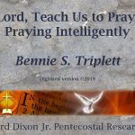 Bennie S. Triplett on Prayer 01