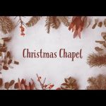 Christmas Chapel