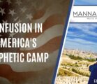 Confusion in America’s Prophetic Camp | Episode 999