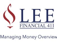 Lee Financial 411   Episode 10 – Managing Money Overview