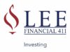 Lee Financial 411   Episode 15 – Investing
