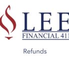 Lee Financial 411   Episode 7 – Refunds