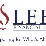 Lee Financial 411   Episode 9 – Preparing for What’s Ahead