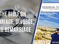 THE BIBLE ON MARRIAGE, DIVORCE, AND REMARRIAGE