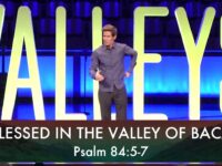 Dr. David Cooper – Blessed in the Valley of Baca