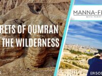 SECRETS OF QUMRAN AND THE WILDERNESS | EPISODE 1006