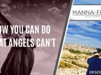 HOW YOU CAN DO WHAT ANGELS CAN’T | EPISODE 1009