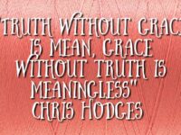 Grace and Truth.