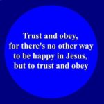 When we walk with the Lord in the light of…