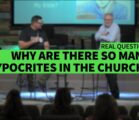WHY ARE THERE SO MANY HYPOCRITES IN THE CHURCH? II Dr. Jonathan Vorce