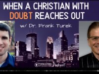 New podcast! Frank Turek responds to a “deconstructing Christian” about…