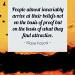 People believe, what they want to believe. They never want…