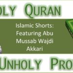 UNH0LY Prophet, UNH0LY Qur’an (Ft. Abu Mussab Wajdi Akkari)