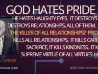 God Hates Pride – John MacArthur