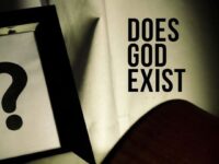 THIS POST ABOUT AN ARGUMENT IN FAVOUR OF GOD’S EXISTENCE…