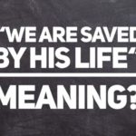 I’m curious about your thoughts concerning this statement in Romans…