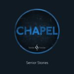 Lee University Chapel Senior Stories