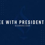 LIVE – COFFEE WITH PRESIDENT CONN