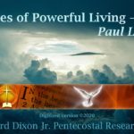 Principles of Powerful Living — Part 2, Paul L. Walker