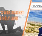SATAN’S WAR AGAINST THE HOLY LAND | EPISODE 1016
