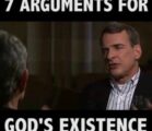 Seven Arguments for God’s Existence. #Apologetics #DoesGodExist