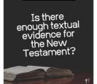Compared to other ancient documents, the New Testament has far…