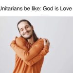 Btw, Trinitarianism is true.