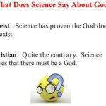 Critics often claim that science has disproved God’s existence. Sometimes,…