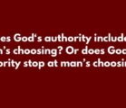 God‘s authority is central to any thoughtful discussion about the…